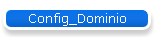 Config_Dominio